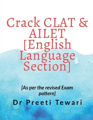 CRACK CLAT & AILET [English Language Section] by Tewari, Preeti