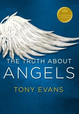 The Truth about Angels by Evans, Tony