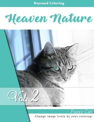 Cuties Cats and Kittens: Grayscale Photo Adult Coloring Book of Animals, Relaxation Stress Relief Coloring Book: Series of coloring book for ad by Leaves, Banana