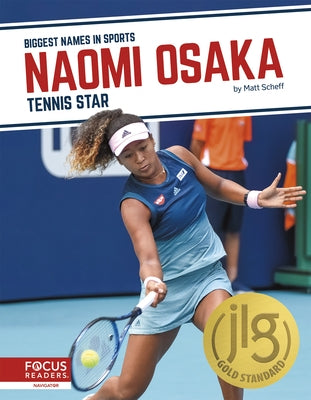 Naomi Osaka: Tennis Star by Scheff, Matt