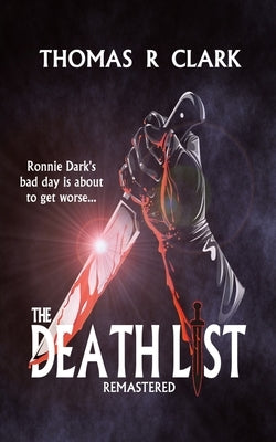 The Death List: Remastered by Clark, Thomas R.