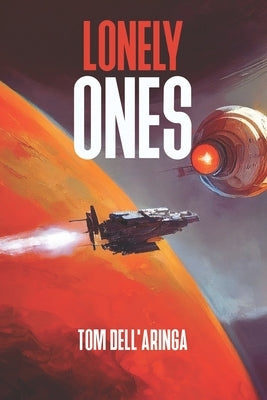 Lonely Ones by Dell'aringa, Tom