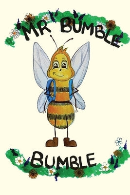 Mr Bumble Bumble by Brown, Michel