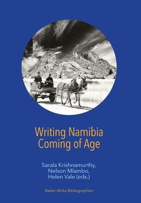 Writing Namibia - Coming of Age by Krishnamurthy, Sarala