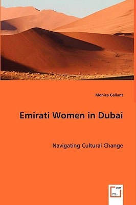 Emirati Women in Dubai by Gallant, Monica