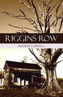 Riggins Row by Cordell, Suzann