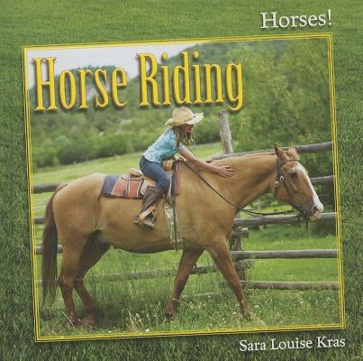 Horse Riding by Kras, Sara Louise