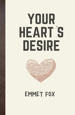 Your Heart's Desires: (Updated, Narrated Version) by Reyes, Yousell