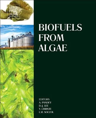 Biofuels from Algae by Pandey, Ashok