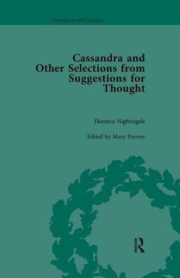 Cassandra and Suggestions for Thought by Florence Nightingale by Nightingale, Florence
