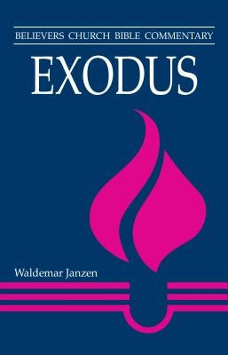 Exodus by Janzen, Waldemar