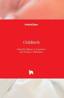 Childbirth by Jovandaric, Miljana Z.