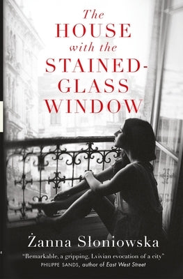 The House with the Stained-Glass Window by Lloyd-Jones, Antonia