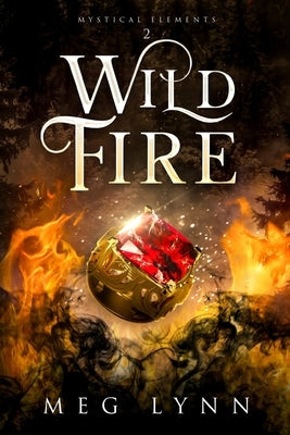 Wildfire by Lynn, Meg