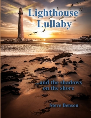 Lighthouse Lullaby by Benson, Steve