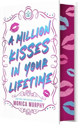 A Million Kisses in Your Lifetime by Murphy, Monica