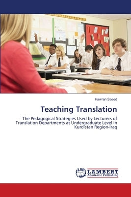 Teaching Translation by Saeed, Hawran