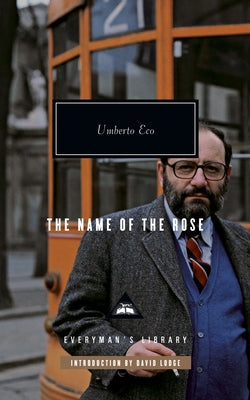 The Name of the Rose: Introduction by David Lodge by Eco, Umberto
