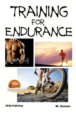 Training for Endurance by Davidson, John