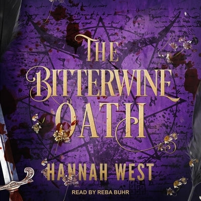 The Bitterwine Oath by West, Hannah