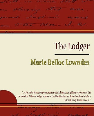 The Lodger by Lowndes, Marie Belloc