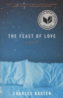The Feast of Love by Baxter, Charles