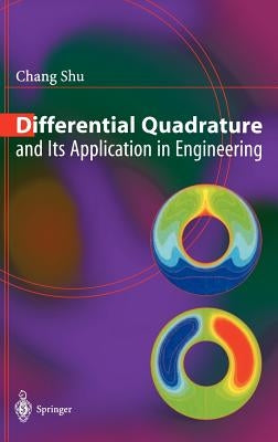 Differential Quadrature and Its Application in Engineering by Shu, Chang