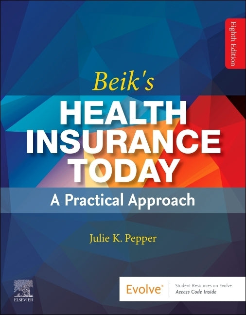 Beik's Health Insurance Today by Pepper, Julie