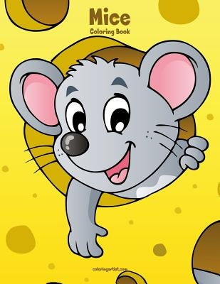 Mice Coloring Book 1 by Snels, Nick