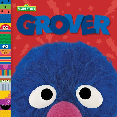 Grover (Sesame Street Friends) by Posner-Sanchez, Andrea