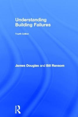 Understanding Building Failures by Douglas, James