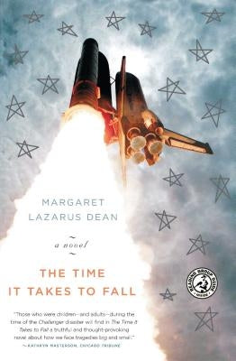 The Time It Takes to Fall by Dean, Margaret Lazarus
