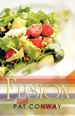 Fusion by Conway, Pat