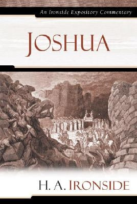 Joshua by Ironside, H. A.