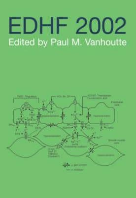 Edhf 2002 by Vanhoutte, Paul M.