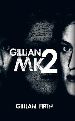 Gillian Mk2 by Firth, Gillian