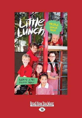 Triple Snack Pack: Little Lunch Series (Large Print 16pt) by Katz, Danny