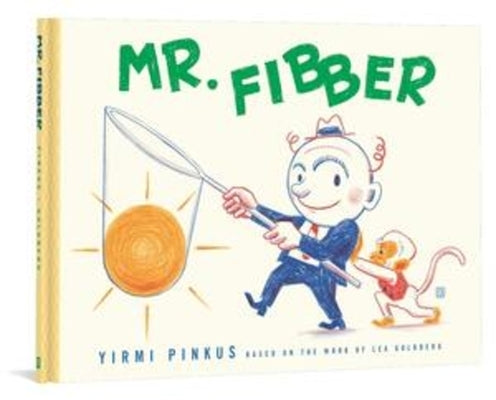 Mr. Fibber by Pinkus, Yirmi
