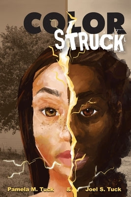 Color Struck by Tuck, Pamela M.