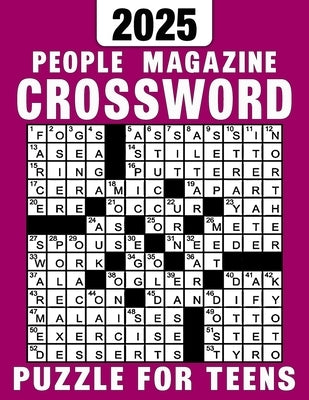 People Magazine Crossword Puzzle For Teens 2025: Puzzles With Solutions About People, States, History, Hollywood, American art by Morris, Jerry R.