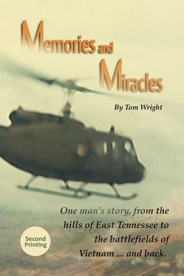 Memories and Miracles by Wright, Tom