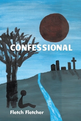 Confessional by Fletcher, Fletch