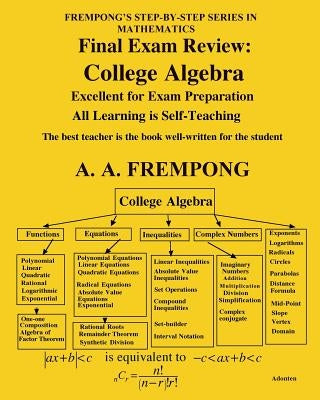 Final Exam Review: College Algebra by Frempong, A. a.