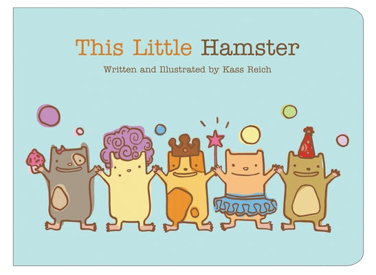 This Little Hamster by Reich, Kass