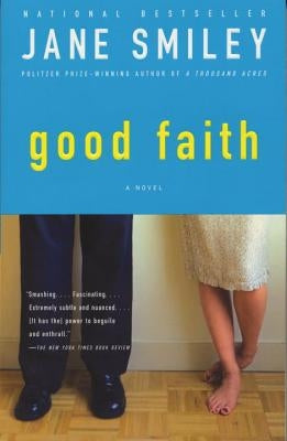 Good Faith by Smiley, Jane