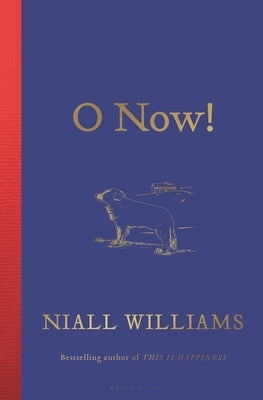 O Now! by Williams, Niall