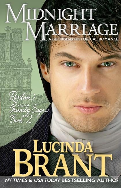 Midnight Marriage: A Georgian Historical Romance by Brant, Lucinda