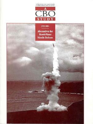 Alternatives for Boost-Phase Missile Defense by Congressional Budget Office