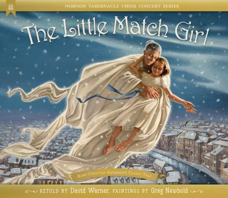 The Little Match Girl by Andersen, Hans Christian