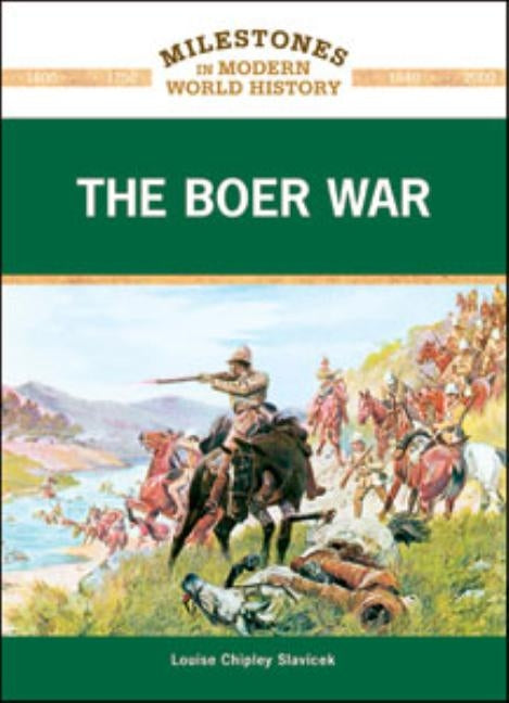 The Boer War by Slavicek, Louise Chipley